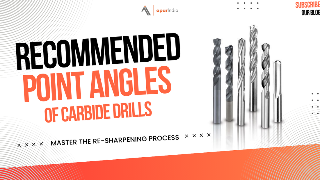 Recommended Point Angles of Carbide Drills: Precision That Cuts Deeper - Tool sharpening and grinding, and Tool and Cutter Grinding machines