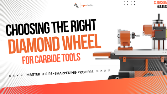 How to Select the Right Diamond Wheel for Your Carbide Tools: A Precision Guide for High-Performance Grinding