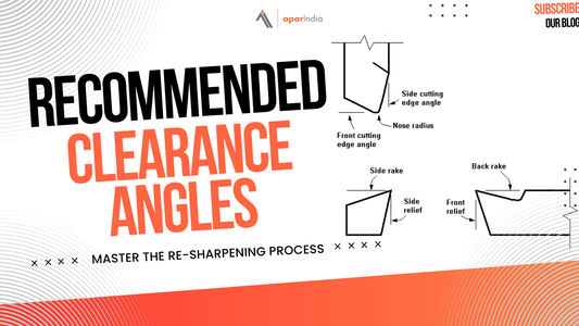 Recommended Clearance Angles on General Carbide Tools: A Guide for Precision Machining