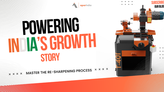 How Tool & Cutter Grinding Machines from Apar India Machines Power India’s Growth Story