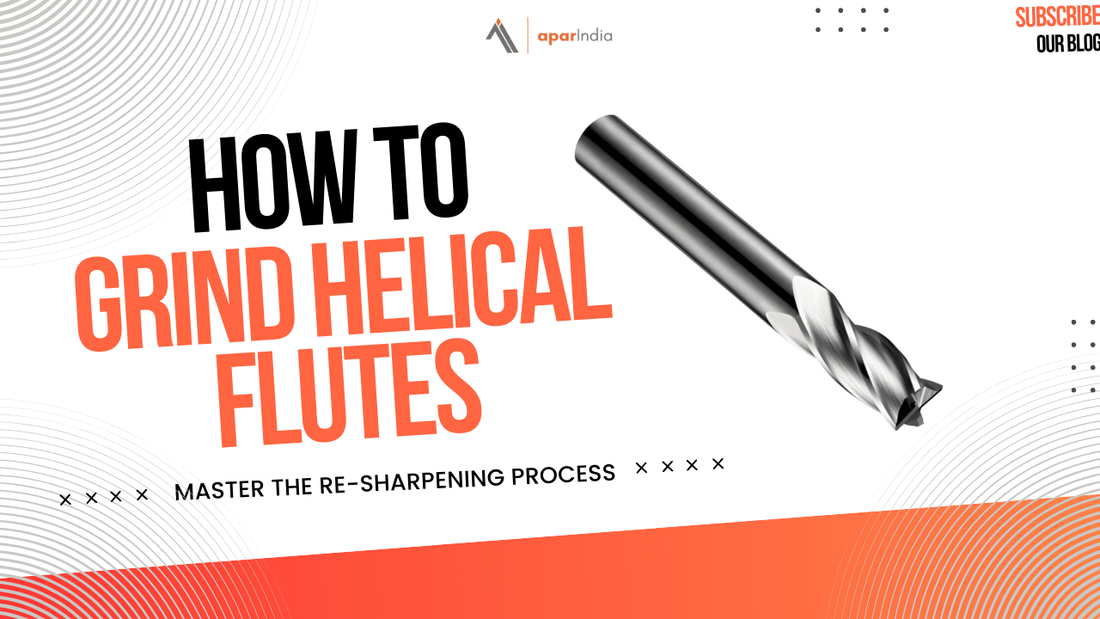 How to grind helical flutes on cutting tools?