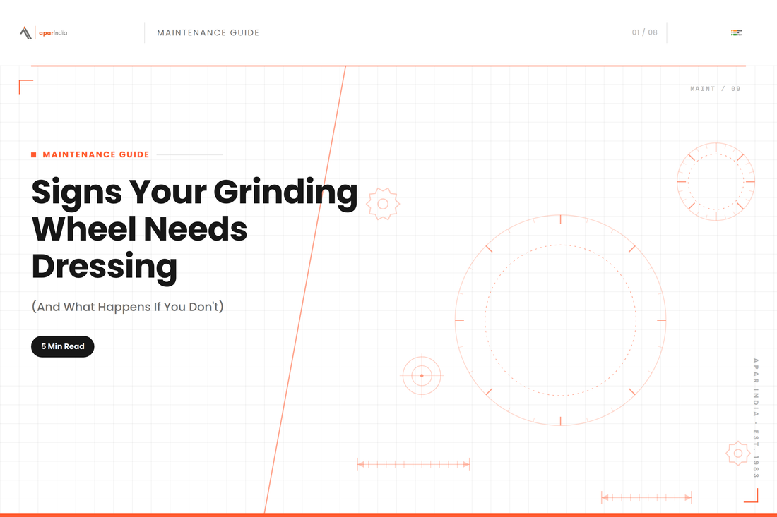 Signs Your Grinding Wheel Needs Dressing (And What Happens If You Don't)